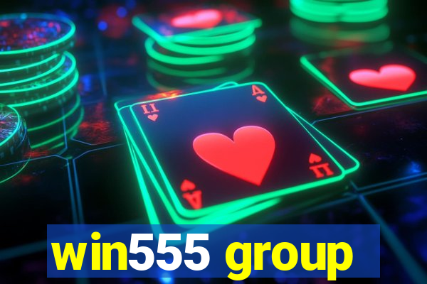 win555 group